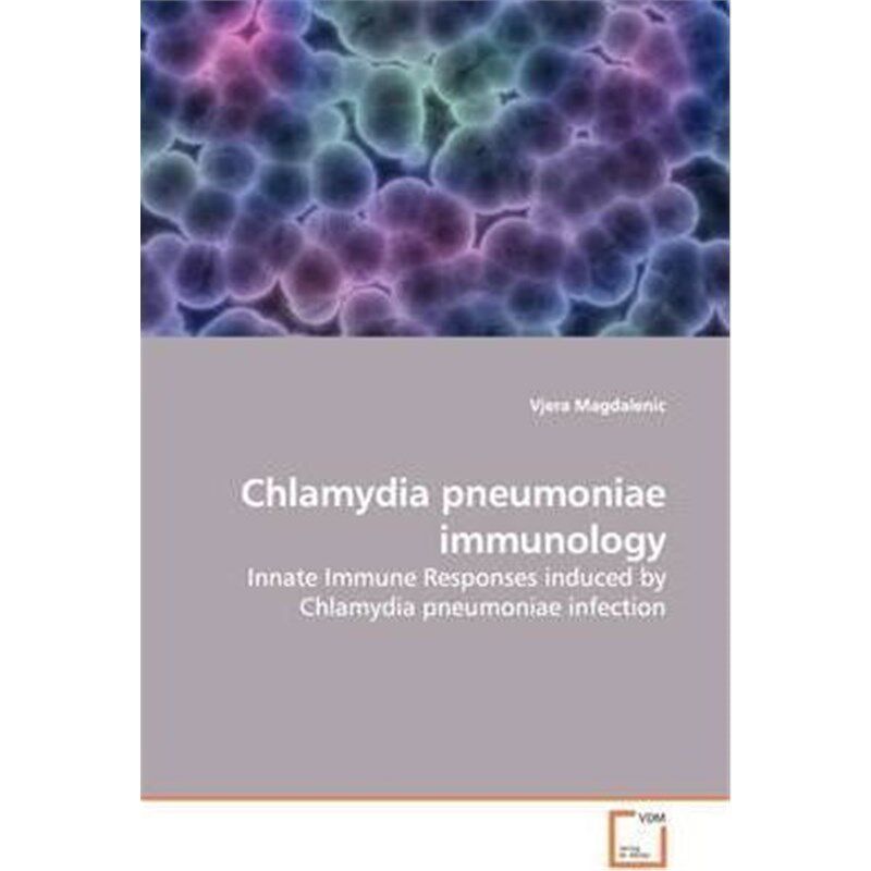 按需印刷Chlamydia pneumoniae immunology[9783639143270]