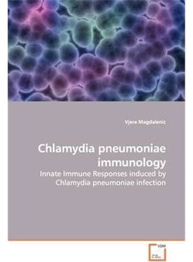 按需印刷不退不换Chlamydia pneumoniae immunology[9783639143270]