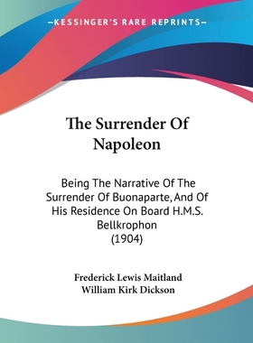 按需印刷The Surrender Of Napoleon[9781104401948]