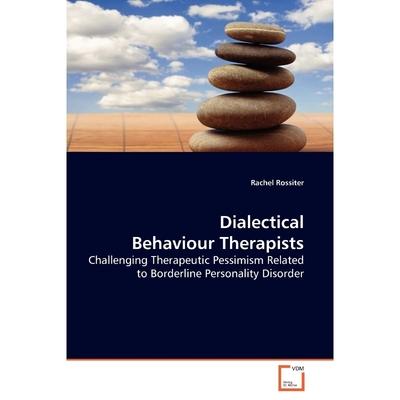 按需印刷Dialectical Behaviour Therapists[9783639173581]