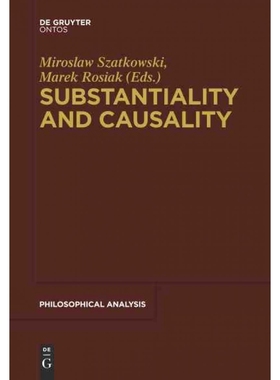 按需印刷DEG Substantiality and Causality[9781614518761]