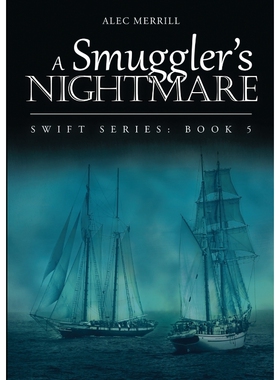 按需印刷不退不换A Smuggler's Nightmare[9781483464664]