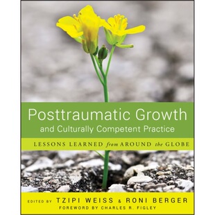 预订Posttraumatic Growth and Culturally Competent Practice[9780470358023]