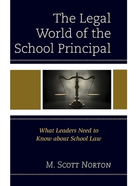 按需印刷The Legal World of the School Principal[9781475823479]