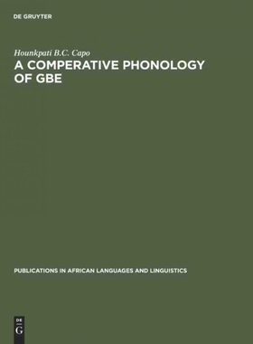 按需印刷不退不换DEG A Comparative Phonology of Gbe[9783110133929]