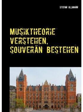 预订【德语】 Musiktheorie verstehen, souverän bestehen:D