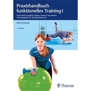 funktionelles Praxishandbuch Training. Bd.1 预订 9783132438125 德语