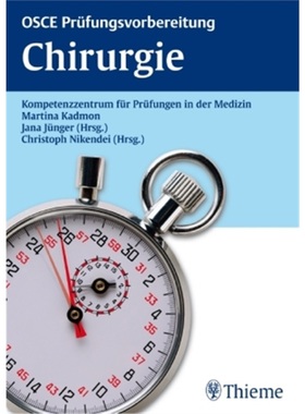 预订【德语】 OSCE Prüfungsvorbereitung Chirurgie[9783131423115]