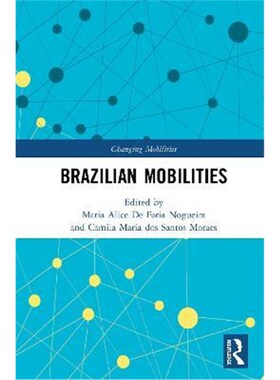 按需印刷不退不换Brazilian Mobilities[9780367172770]