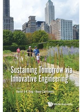 按需印刷不退不换Sustaining Tomorrow via Innovative Engineering[9789811228025]