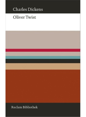 预订【德语】Oliver Twist, oder: Der Werdegang eines Jungen aus dem Armenhaus[9783150107133]