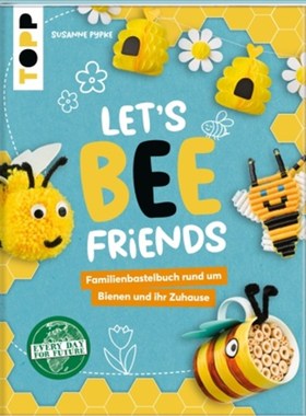预订【德语】Let's Bee Friends:Familienbastelbuch rund um Bienen und ihr Zuhause