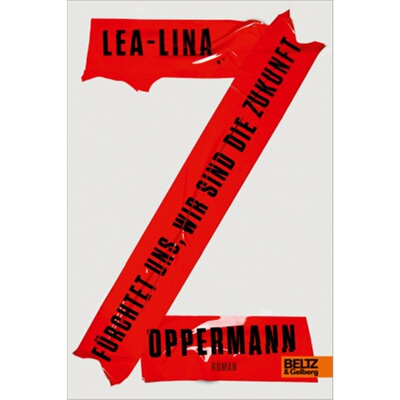 预订【德语】Furchtet uns, wir sind die Zukunft[9783407755803]