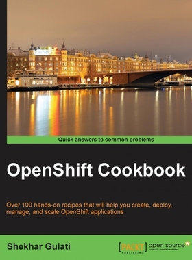 按需印刷OpenShift Cookbook[9781783981205]