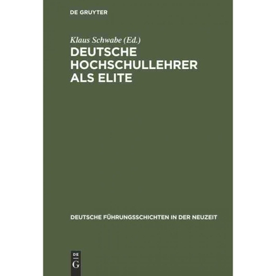 按需印刷DEG Deutsche Hochschullehrer als Elite[9783486418736]