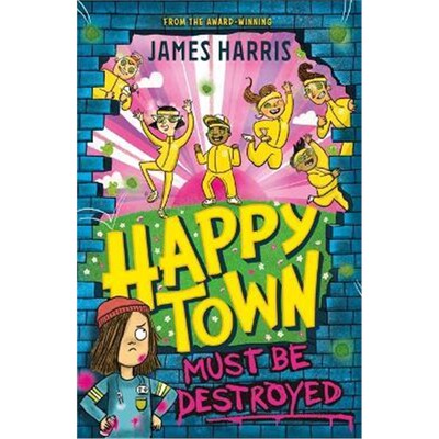 现货 Happytown Must Be Destroyed 欢乐镇必须毁灭 [9781444959703] 上海外文