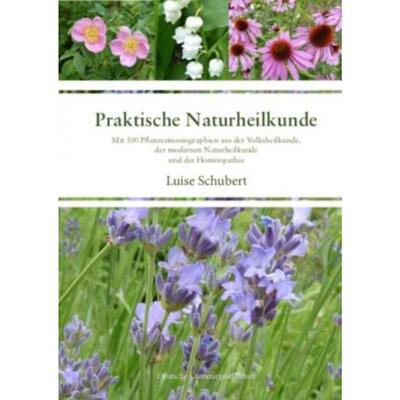 预订【德语】 Praktische Naturheilkunde:Mit 300 Pflanzenmonographien aus der Volksheilk
