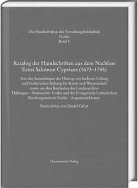 预订【德语】Katalog der Handschriften aus dem Nachlass Ernst Salomon Cyprians (1673-1745)[9783447116053]