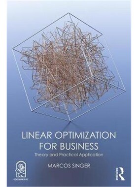 按需印刷不退不换Linear Optimization for Business:Theory and Practical Application[9781138491731]