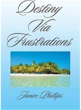 按需印刷Destiny Via Frustrations[9781524547684]