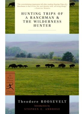 预订不退不换Hunting Trips of a Ranchman & The Wilderness Hunter