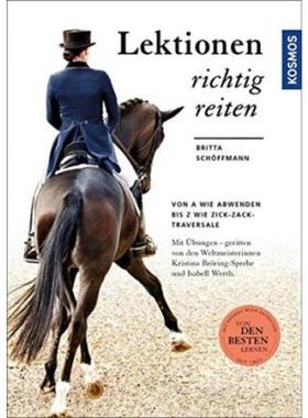 预订【德语】 Lektionen richtig reiten:Von A wie Abwenden bis Z wie Zick-Zack-Traversale. Mit kos