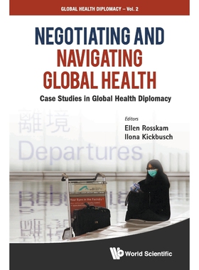 按需印刷不退不换Negotiating and Navigating Global Health[9789814368032]