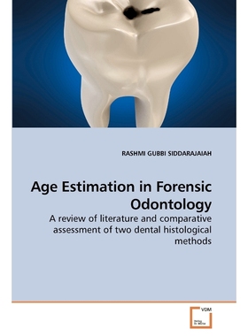 按需印刷Age Estimation in Forensic Odontology[9783639203837]