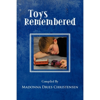 按需印刷不退不换Toys Remembered[9781450275439]