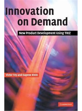 按需印刷不退不换Innovation on Demand:New Product Development Using TRIZ[9780521826204]