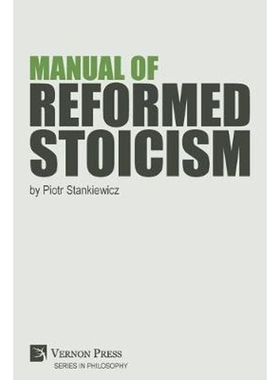 按需印刷Manual of Reformed Stoicism[9781648890321]