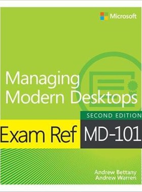 预订Exam Ref MD-101 Managing Modern Desktops