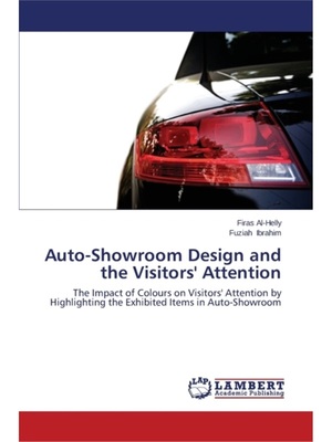 按需印刷Auto-Showroom Design and the Visitors' Attention