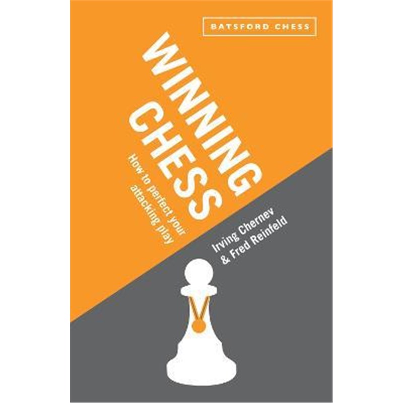 预订Winning Chess:How to perfect your attacking play