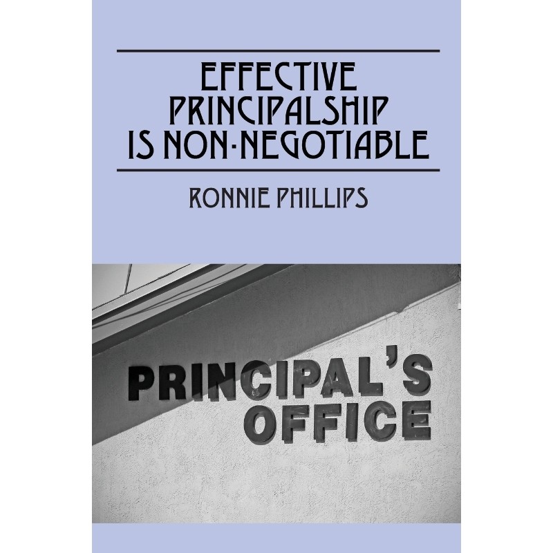 按需印刷不退不换Effective Principalship Is Non-Negotiable[9781478777540]