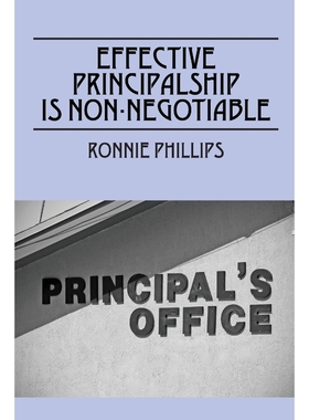 按需印刷Effective Principalship Is Non-Negotiable[9781478777540]