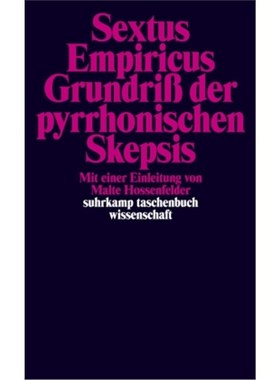 预订【德语】Grundriß der pyrrhonischen Skepsis:
