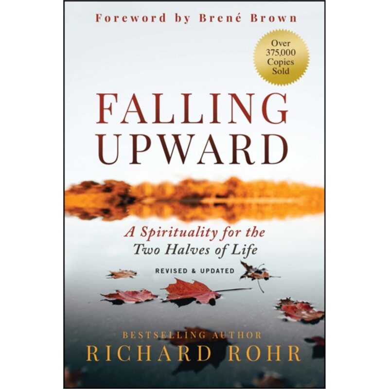 预订Falling Upward, Revised and Updated:A Spiritua