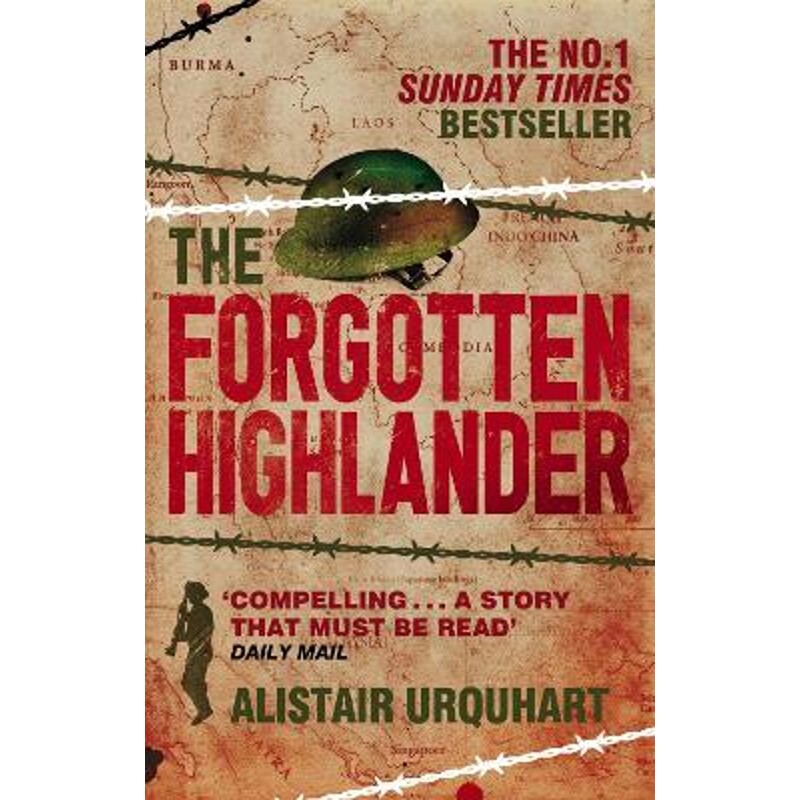 预订不退不换The Forgotten Highlander:My Incredible Story of Survival During the War in the Far East
