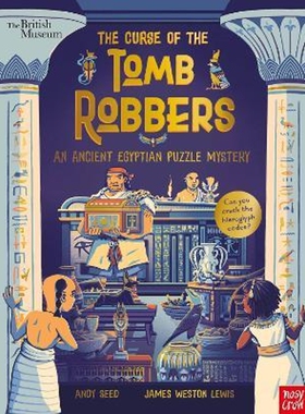 2022新 英文原版 British Museum: The Curse of the Tomb Robbers 大英博物馆 历史人文科普绘本 大嘴鸟出品 Nosy Crow 外文书店