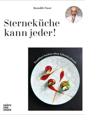 预订【德语】 Sterneküche kann jeder!:Exzellent Kochen ohne Schnickschnack