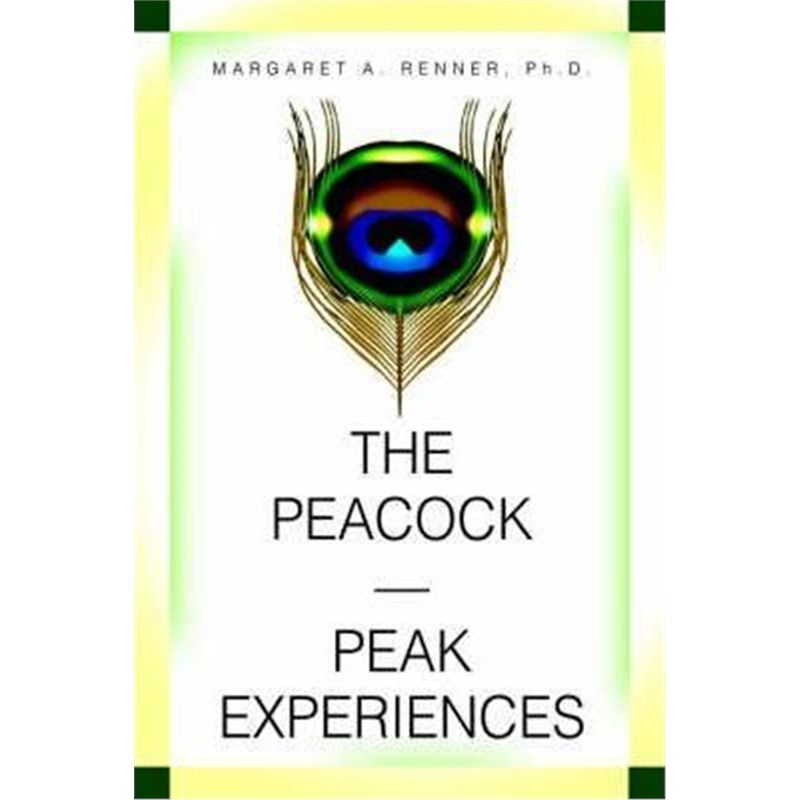 按需印刷The Peacock-Peak Experiences[9780595333462]