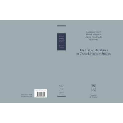 按需印刷不退不换DGYT The Use of Databases in Cross Linguistic Studies[9783110193084]