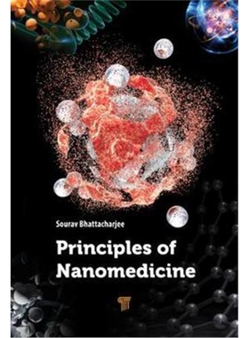 按需印刷不退不换图书Principles of Nanomedicine[9789814800426]