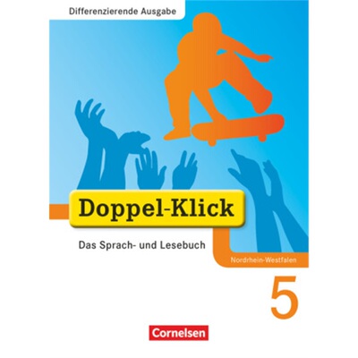 预订不退不换德语 Doppel-Klick - Das Sprach- und Lesebuch - Differenzierende Ausgabe Nor[9783060618958]
