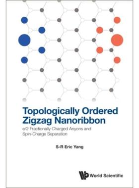 按需印刷Topologically Ordered Zigzag Nanoribbon[9789811261893]