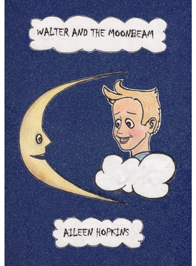 按需印刷WALTER AND THE MOONBEAM[9781291780239]