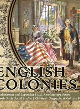 预订English Colonies | Establishment and Expansion | U.S. Revolutionary Period | Fourth Grade Social Stu