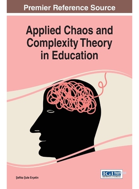 按需印刷不退不换Applied Chaos and Complexity Theory in Education[9781522504603]