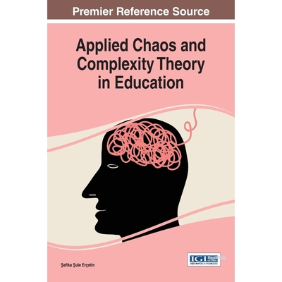 按需印刷不退不换Applied Chaos and Complexity Theory in Education[9781522504603]